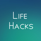 Life Hacks - Simplify Your World ícone