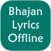 ”Bhajan Lyrics Offline