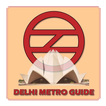 Delhi Metro Guide