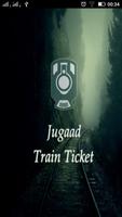 Jugaad Train Ticket IndianRail Plakat