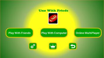 Uno With Friend Everywhere poster