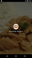 Chop Chop- Dining in 海報