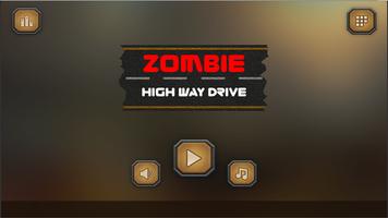 Zombie Highway Drive Affiche