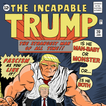 The Incapable Trump