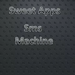 SMS Machine