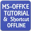 MS OFFICE TUTORIAL & SHORTCUT OFFLINE APP