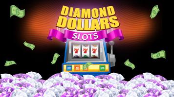 Diamond Dollars Slots Affiche