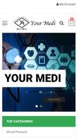 Poster Your Medi-The Medical Store