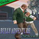 New Bully Adeventure School Tips APK