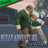 New Bully Adeventure School Tips