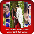 Full Screen Video Status Maker With Animation 2018 icône