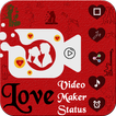 Love Video Status Maker & Video Maker With Music