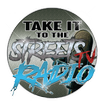 TAKE IT TO THE STREETS TV & RA