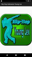Lagu Hip Hop indonesia Young Lex Affiche