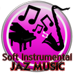 Soft Instrumental Jazz Music