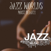 Jazz World's most Beautiful