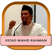 Ceramah Ustadz Wahid Rahman
