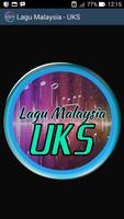 Lagu Malaysia - UKS โปสเตอร์