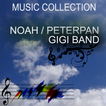 Lagu Noah Peterpan & Gigi - Tembang Lawas Mp3