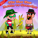 Robin vs Grandpa Tic Tac Toe-APK