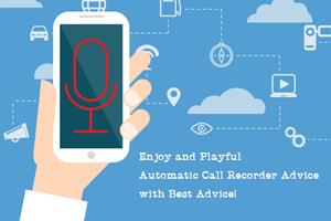 Automatic Call Recorder Advice Affiche