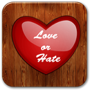 Love or Hate APK