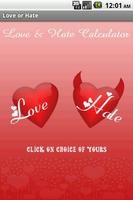 Love or Hate Cartaz