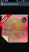 Lagu Poppy Mercury poster
