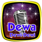 Lagu Dewa & Dewi-Dewi icône