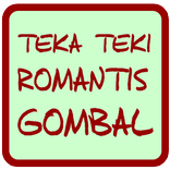 Teka Teki Romantis Gombal