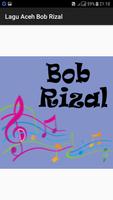 Lagu Aceh Bob Rizal Plakat