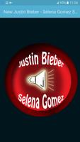 New Justin Bieber - Selena Gomez Songs постер