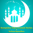 Teks Ceramah Harian dan Kultum Ramadhan Terbaru