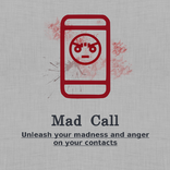 Mad Call