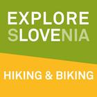 Hiking and Biking in Slovenia icône