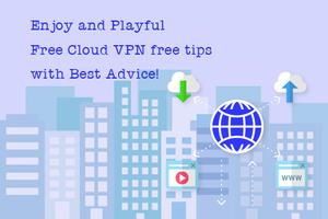 Free Cloud VPN free Tips Affiche