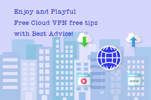 Free Cloud VPN free Tips Plakat