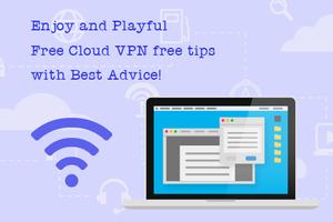 Free Cloud VPN free Tips स्क्रीनशॉट 1