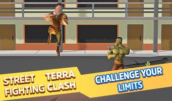Street Fighting : Terra Clash capture d'écran 1