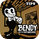 tips Bendy and the ink machine APK