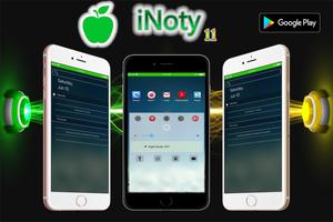 iNoty 11 : iNotify OS 11 poster