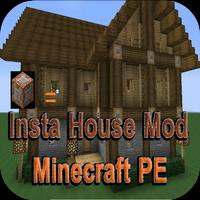 برنامه‌نما Insta House Mod Minecraft PE عکس از صفحه
