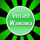 Instant Wawawa (FREE) APK