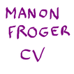 Manon Froger CV