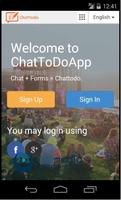 Chat+Forms=Chattodo poster