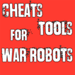 Cheats Tools For War Robots