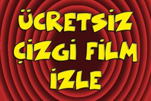 Çizgi Film İzle - Ücretsiz - Bedava পোস্টার