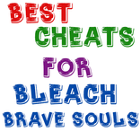 Cheats For BLEACH Brave Souls