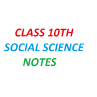 CLASS 10TH SOCIAL SCIENCE NOTES AND SOLUTIONS icon