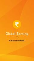 Global Earning - Earn Daily Money Cartaz